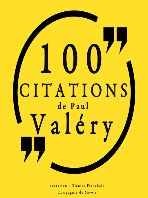 Title details for 100 citations de Paul Valéry by Paul Valéry - Available